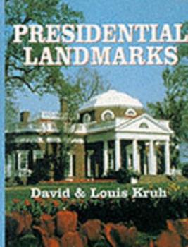 Presdential Landmarks